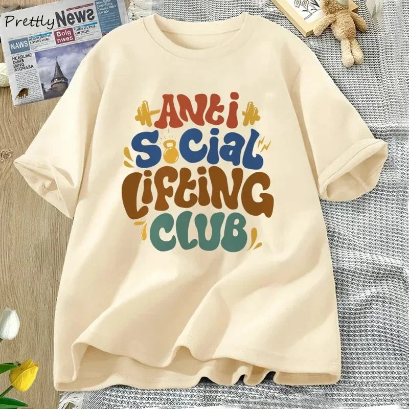 Anti Social Lifting Club Plus Size Retro Tshirt Women Casual Cotton Short Sleeve Tshirt  Tee T Shirt Female Clothing Winter