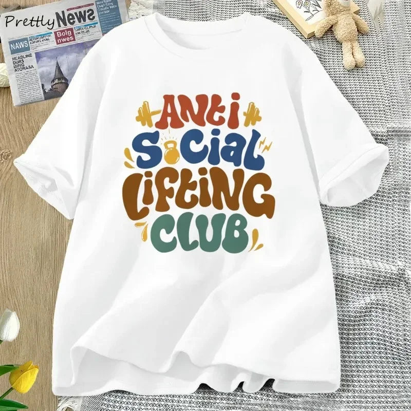 Anti Social Lifting Club Plus Size Retro Tshirt Women Casual Cotton Short Sleeve Tshirt  Tee T Shirt Female Clothing Winter