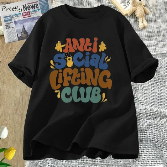 Anti Social Lifting Club Plus Size Retro Tshirt Women Casual Cotton Short Sleeve Tshirt  Tee T Shirt Female Clothing Winter